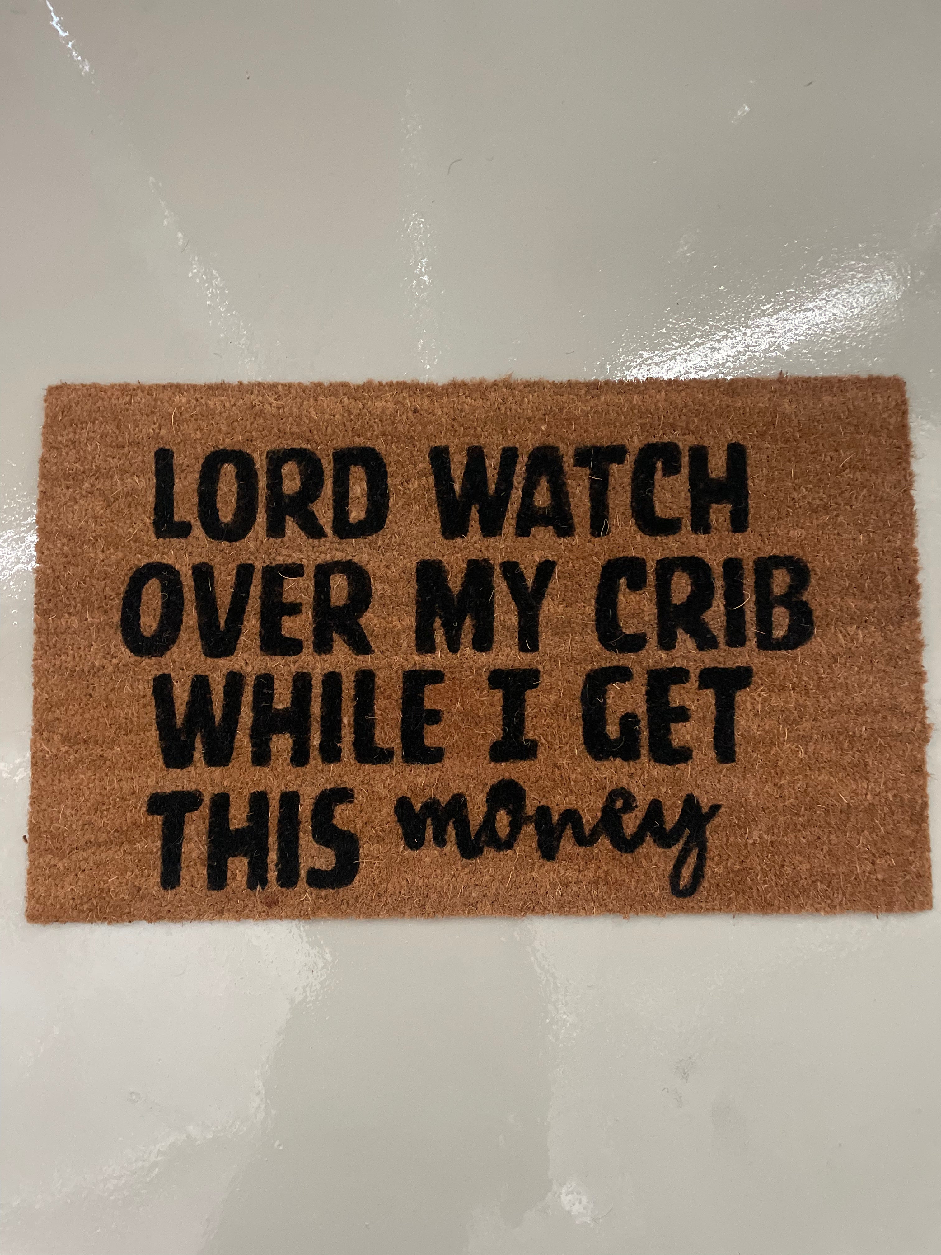 Watch my Crib Doormat